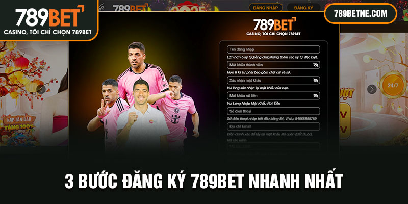 3 bước đăng ký 789Bet nhanh nhất